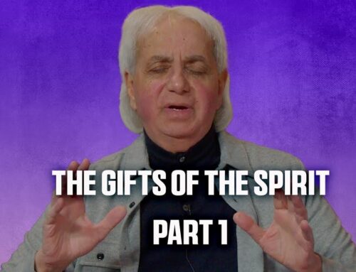 The Gifts of The Spirit | Part 1